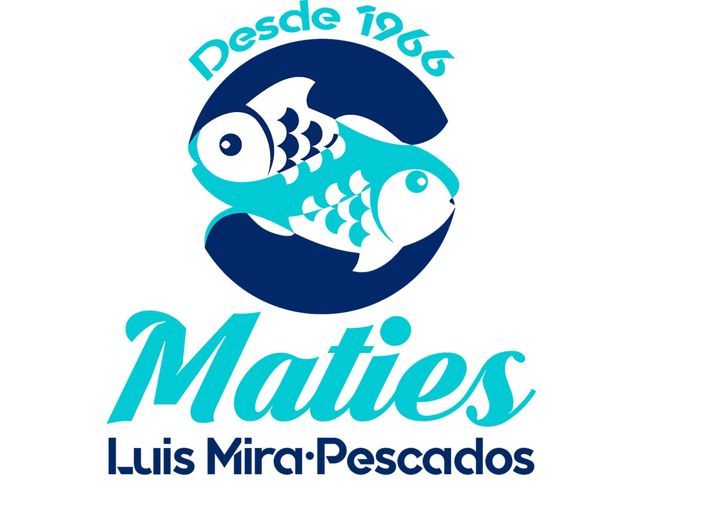 Pescados Matias - Luis Mira